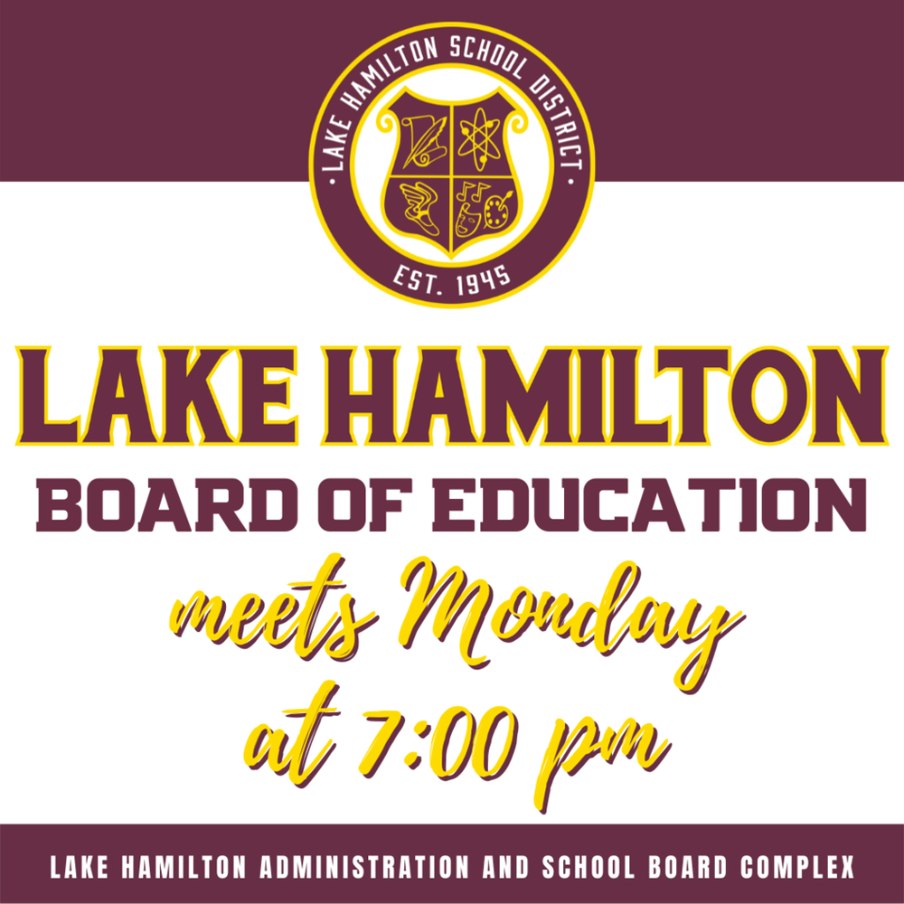 Board Meeting 2.21.22 Lake Hamilton School District