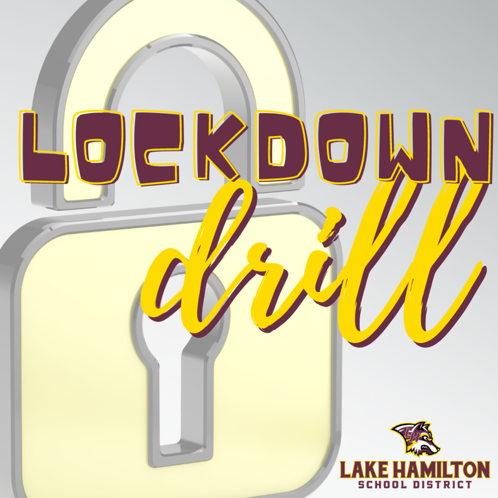 Lockdown Drill Lake Hamilton School District