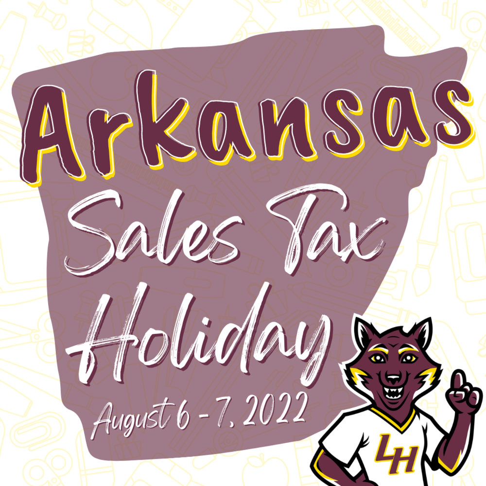 Arkansas Sales Tax Holiday August 6 7, 2022 Lake Hamilton School