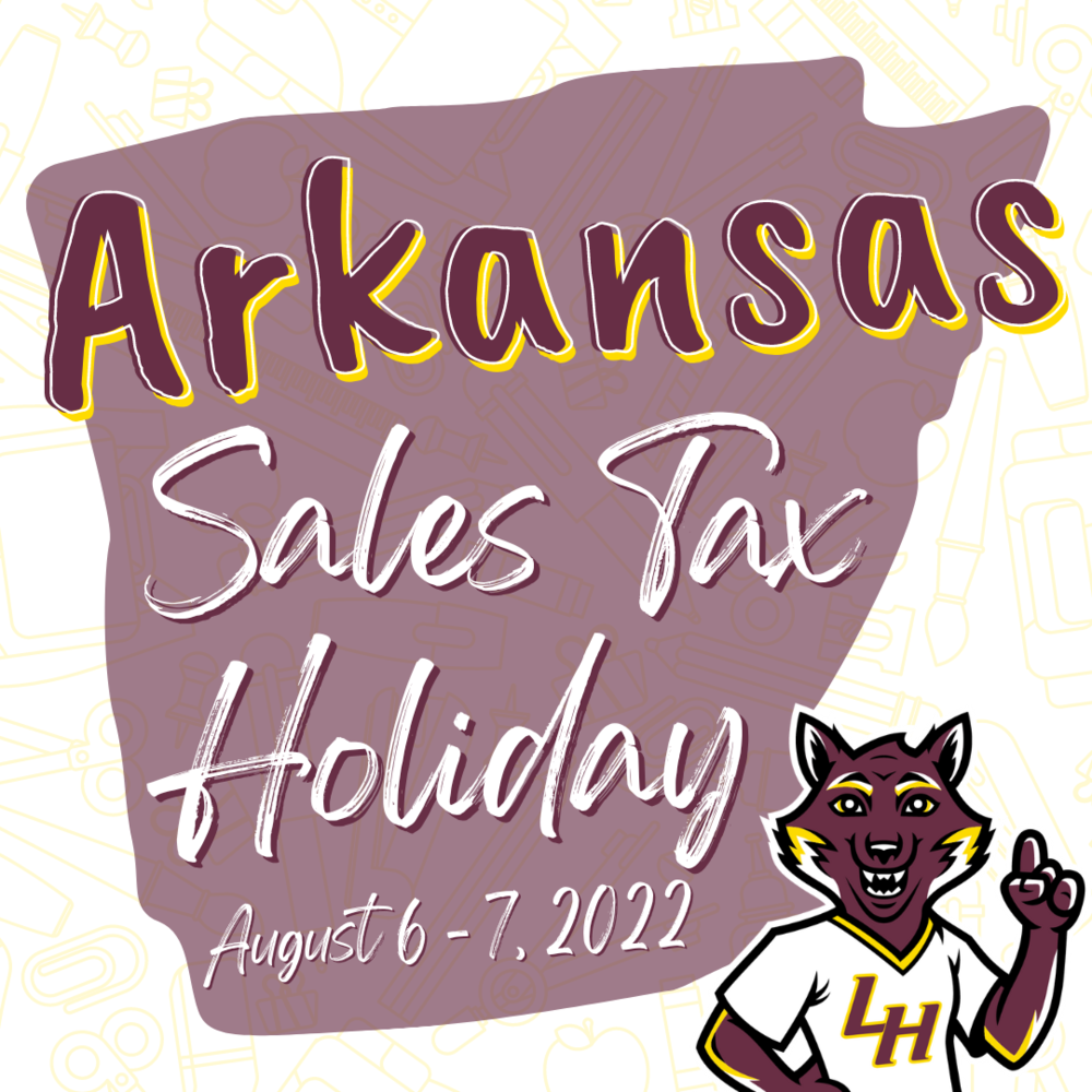 Arkansas Sales Tax Holiday August 6 7 2022 Lake Hamilton School 