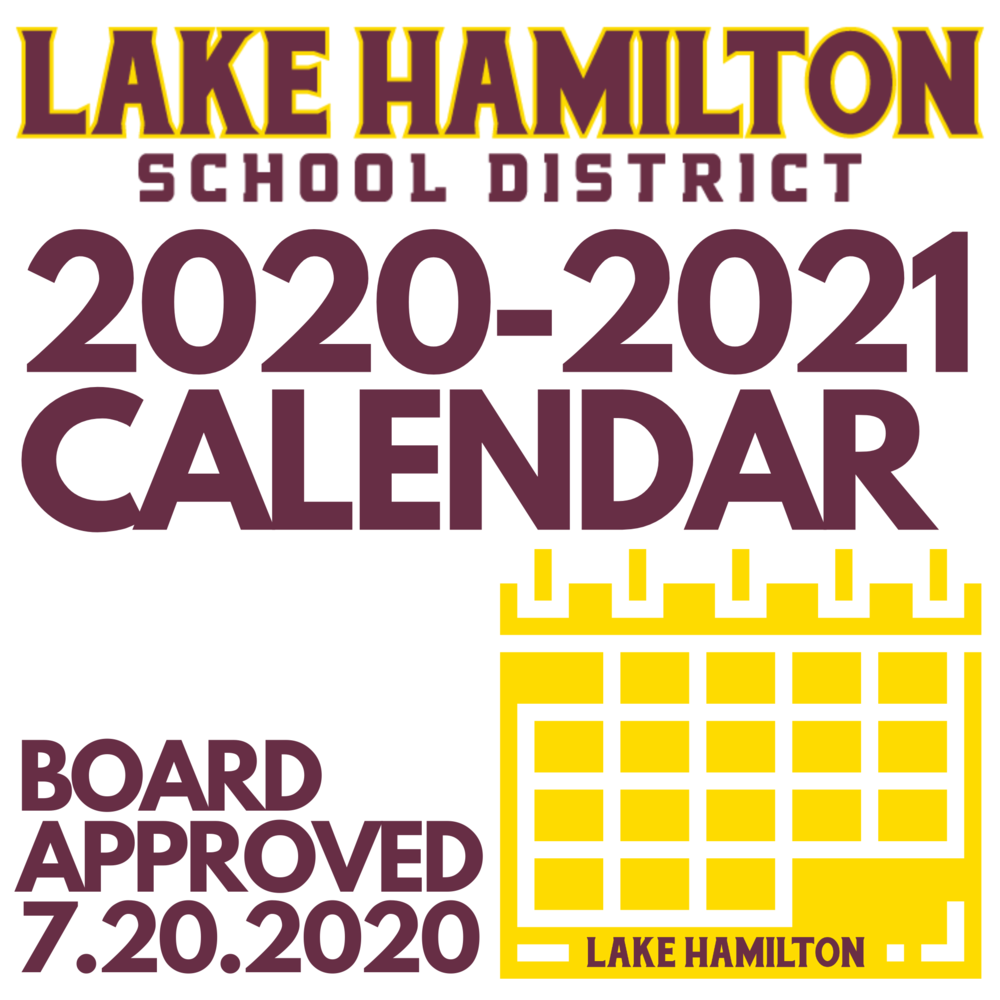 202021 School Calendar Lake Hamilton High School
