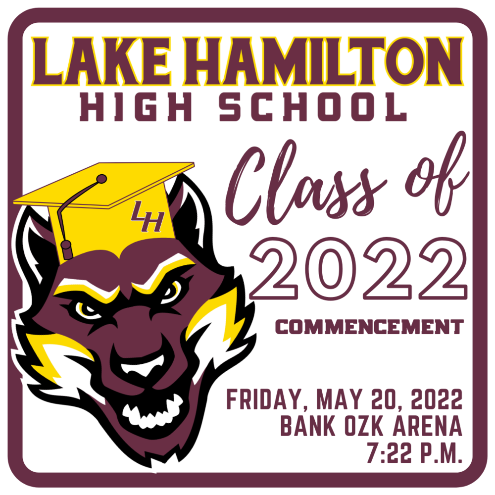 LHHS Class of 2022 Commencement Ceremony Information