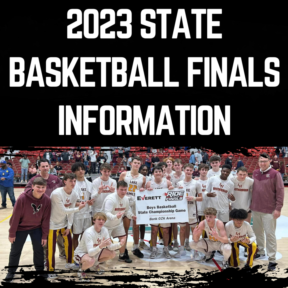2023 State Basketball Finals Information