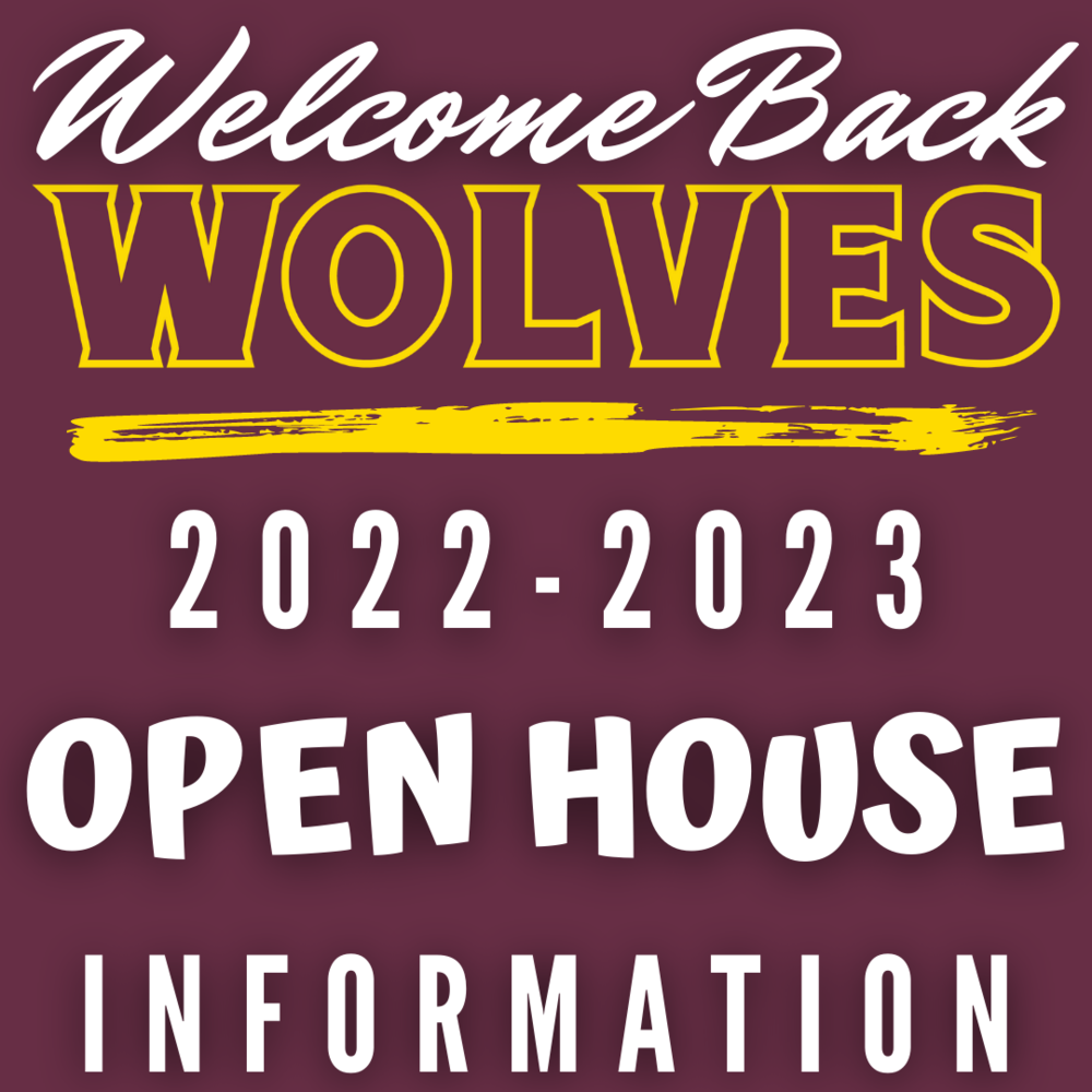 Open House Information | 2022-2023