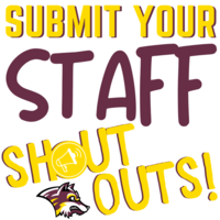 Submit Your Staff Shout Outs